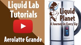 Liquid Lab  Aerolatte Grande Milk Frother [upl. by Cthrine416]