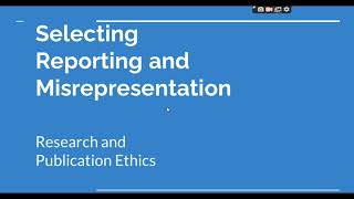 Selective Reporting and Misrepresentation of data Research and Publication ethics Phd coursework [upl. by Ahsile]